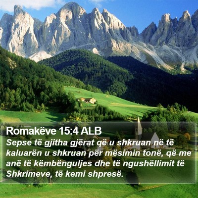 Romakëve 15:4 ALB Bible Verse Image