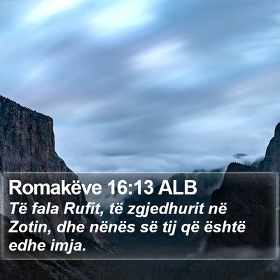 Romakëve 16:13 ALB Bible Verse Image