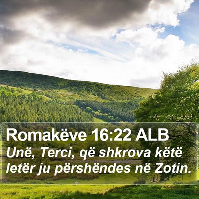 Romakëve 16:22 ALB Bible Verse Image