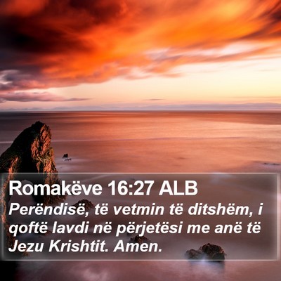 Romakëve 16:27 ALB Bible Verse Image