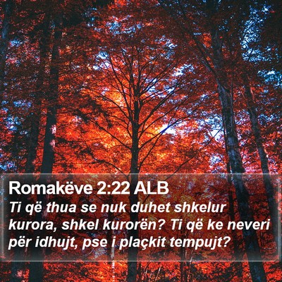 Romakëve 2:22 ALB Bible Verse Image