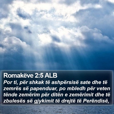 Romakëve 2:5 ALB Bible Verse Image