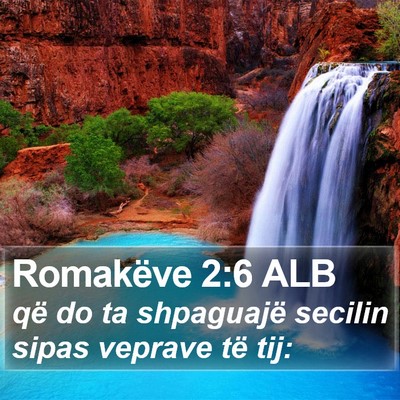 Romakëve 2:6 ALB Bible Verse Image