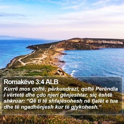 Romakëve 3:4 ALB Bible Verse Image