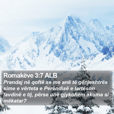 Romakëve 3:7 ALB Bible Verse Image