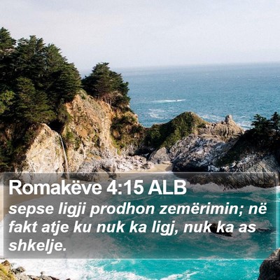 Romakëve 4:15 ALB Bible Verse Image