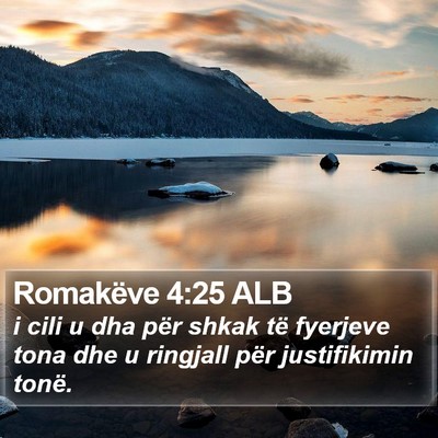 Romakëve 4:25 ALB Bible Verse Image