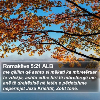 Romakëve 5:21 ALB Bible Verse Image
