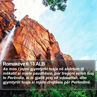 Romakëve 6:13 ALB Bible Verse Image