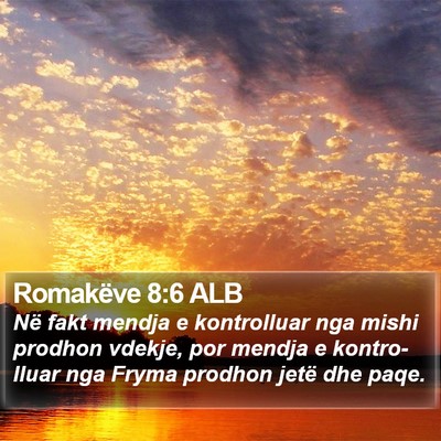 Romakëve 8:6 ALB Bible Verse Image