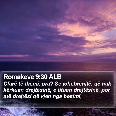 Romakëve 9:30 ALB Bible Verse Image