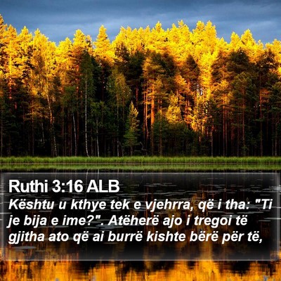 Ruthi 3:16 ALB Bible Verse Image