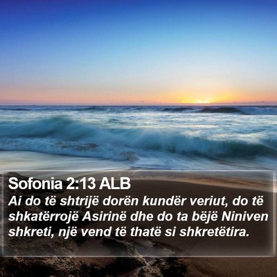 Sofonia 2:13 ALB Bible Verse Image