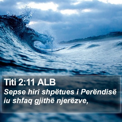 Titi 2:11 ALB Bible Verse Image