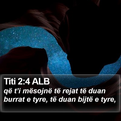 Titi 2:4 ALB Bible Verse Image
