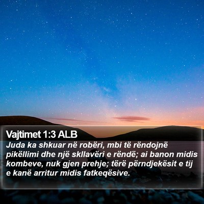 Vajtimet 1:3 ALB Bible Verse Image