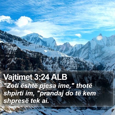 Vajtimet 3:24 ALB Bible Verse Image