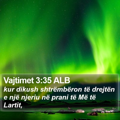 Vajtimet 3:35 ALB Bible Verse Image