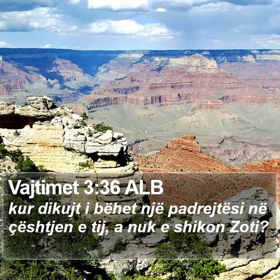 Vajtimet 3:36 ALB Bible Verse Image