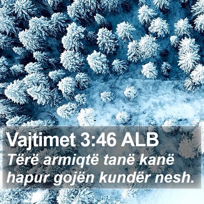 Vajtimet 3:46 ALB Bible Verse Image