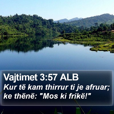 Vajtimet 3:57 ALB Bible Verse Image