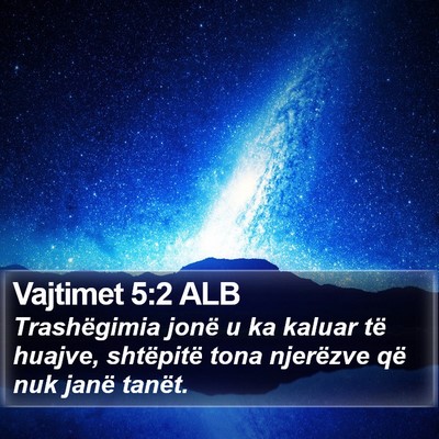 Vajtimet 5:2 ALB Bible Verse Image