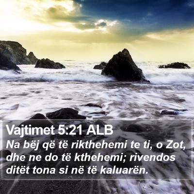 Vajtimet 5:21 ALB Bible Verse Image