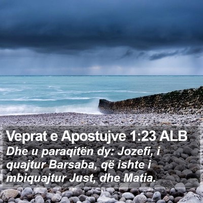 Veprat e Apostujve 1:23 ALB Bible Verse Image