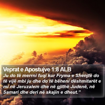 Veprat e Apostujve 1:8 ALB Bible Verse Image