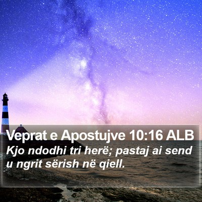 Veprat e Apostujve 10:16 ALB Bible Verse Image