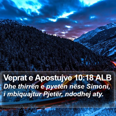 Veprat e Apostujve 10:18 ALB Bible Verse Image