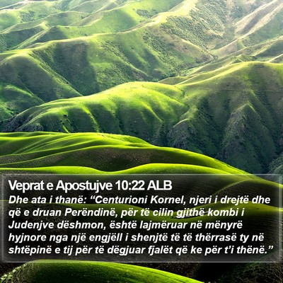 Veprat e Apostujve 10:22 ALB Bible Verse Image