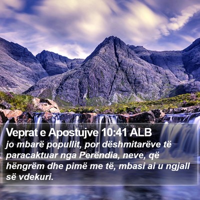 Veprat e Apostujve 10:41 ALB Bible Verse Image
