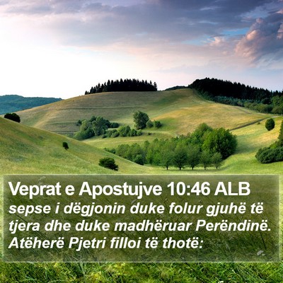 Veprat e Apostujve 10:46 ALB Bible Verse Image