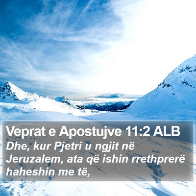 Veprat e Apostujve 11:2 ALB Bible Verse Image