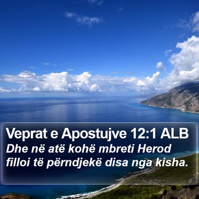 Veprat e Apostujve 12:1 ALB Bible Verse Image