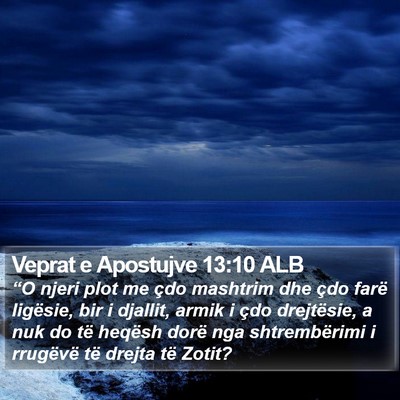 Veprat e Apostujve 13:10 ALB Bible Verse Image