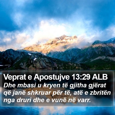 Veprat e Apostujve 13:29 ALB Bible Verse Image