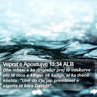 Veprat e Apostujve 13:34 ALB Bible Verse Image