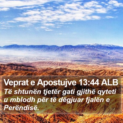 Veprat e Apostujve 13:44 ALB Bible Verse Image