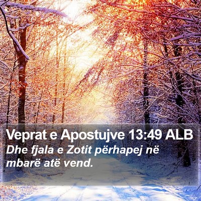 Veprat e Apostujve 13:49 ALB Bible Verse Image