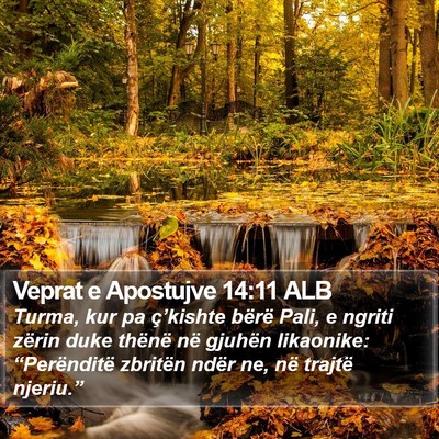 Veprat e Apostujve 14:11 ALB Bible Verse Image