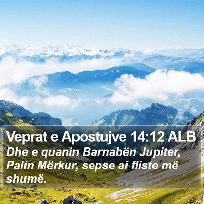 Veprat e Apostujve 14:12 ALB Bible Verse Image