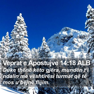 Veprat e Apostujve 14:18 ALB Bible Verse Image