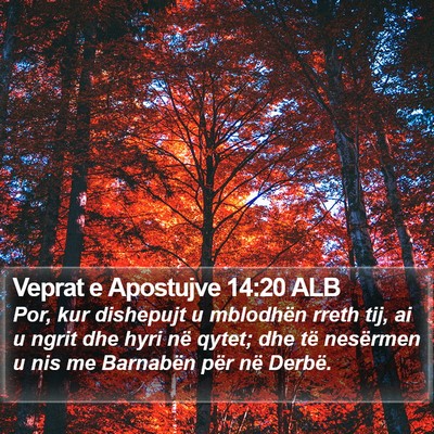 Veprat e Apostujve 14:20 ALB Bible Verse Image