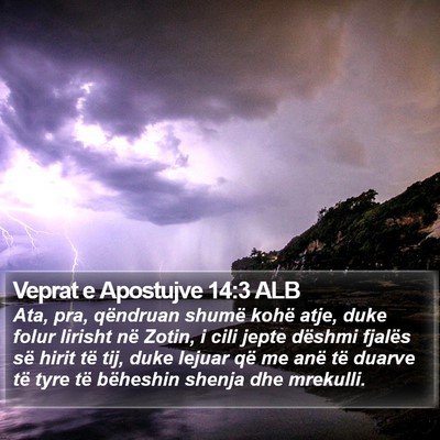 Veprat e Apostujve 14:3 ALB Bible Verse Image