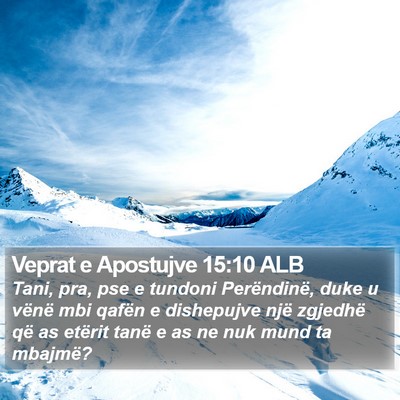 Veprat e Apostujve 15:10 ALB Bible Verse Image
