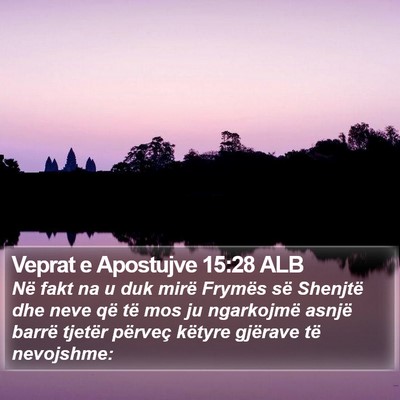 Veprat e Apostujve 15:28 ALB Bible Verse Image