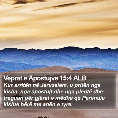 Veprat e Apostujve 15:4 ALB Bible Verse Image