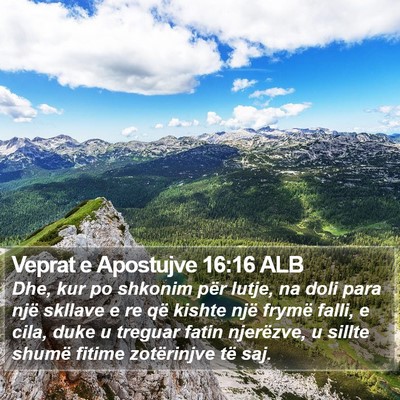Veprat e Apostujve 16:16 ALB Bible Verse Image